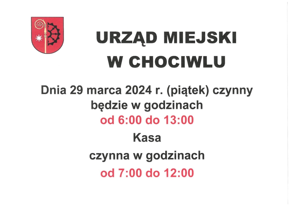 Godziny pracy Urzedu Miejskiego w Chociwlu w dniu 29.03.2024